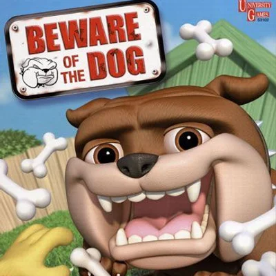 Beware of the Dog