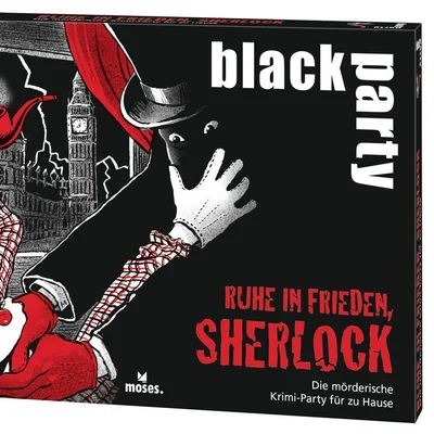 Black Party: Ruhe in Frieden, Sherlock