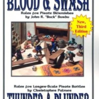 Blood & Swash/Thunder & Plunder