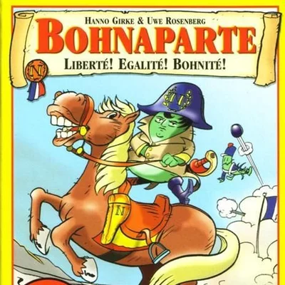 Bohnaparte: Liberté! Egalité! Bohnité!