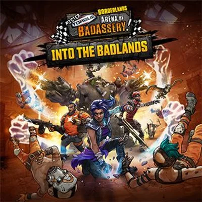 Borderlands: Mister Torgue's Arena of Badassery – Into the Badland