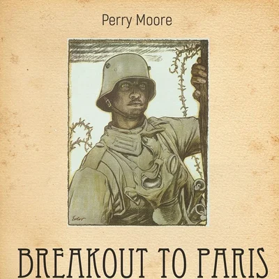 Breakout to Paris: Operation Blücher, May-June 1918