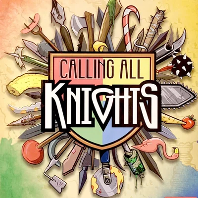 Calling All Knights