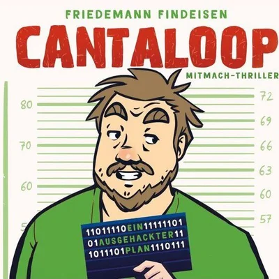 Cantaloop: Book 2 – A Hack of a Plan