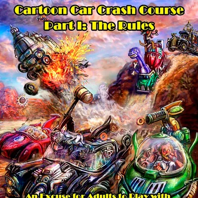 Cartoon Car Crash Course Part 1: The Rules