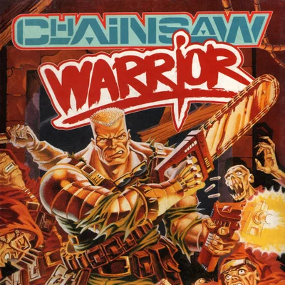 Chainsaw Warrior