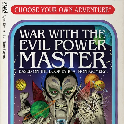Choose Your Own Adventure: War with the Evil Power Master