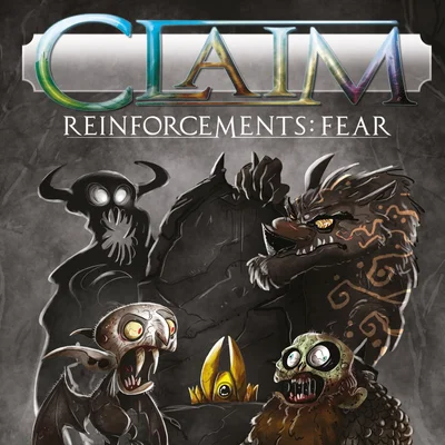 Claim: Reinforcements – Fear
