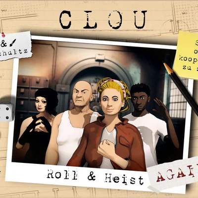 Clou: Roll & Heist. Again!