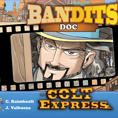 Colt Express: Bandits – Doc
