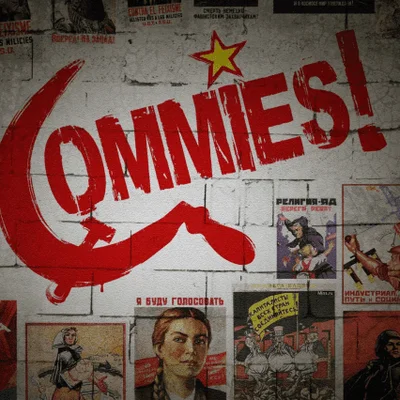 Commies!
