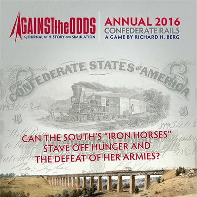 Confederate Rails: Railroading in the American Civil War 1861-1865