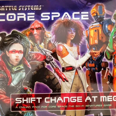 Core Space: Shift Change At Megacorp