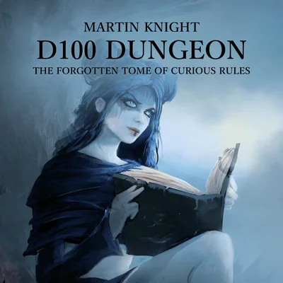 D100 Dungeon: The Forgotten Tome Of Curious Rules