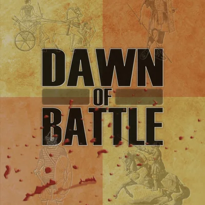 Dawn of Battle: Scenario Pack #4
