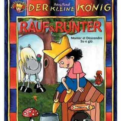 Der Kleine König: Rauf & Runter