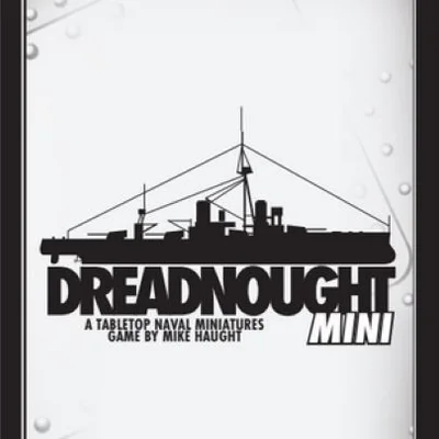 Dreadnought: Mini
