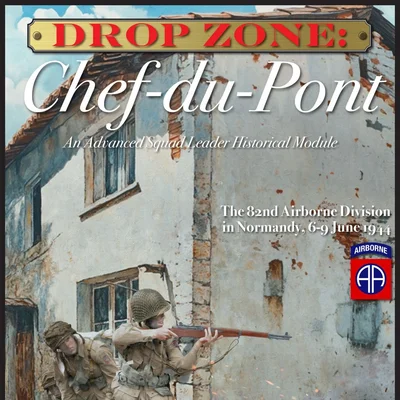 Drop Zone: Chef du Pont