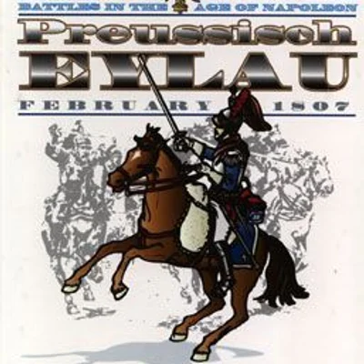 Eagles of the Empire: Preussisch-Eylau