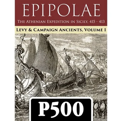 Epipolae: The Athenian Expedition in Sicily, 415-413 BCE