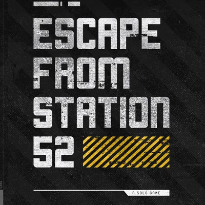 Escape from Station 52