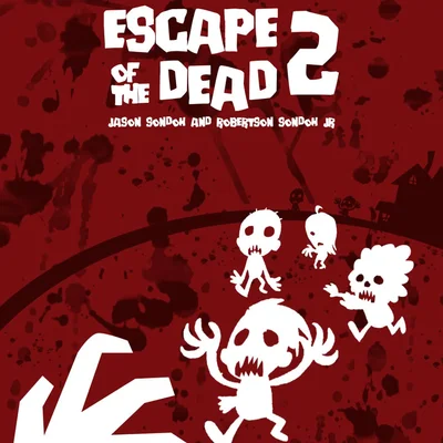 Escape Of The Dead 2