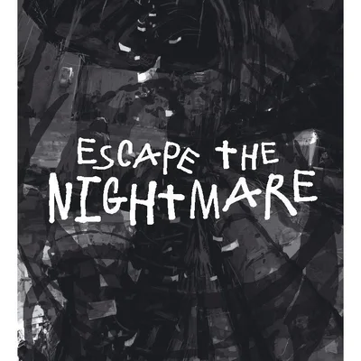 Escape the Nightmare