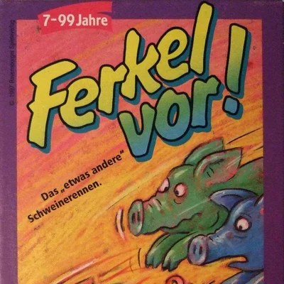 Ferkel vor!