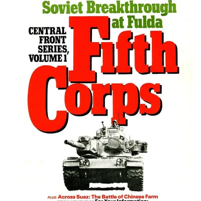 Fifth Corps: The Soviet Breakthrough at Fulda