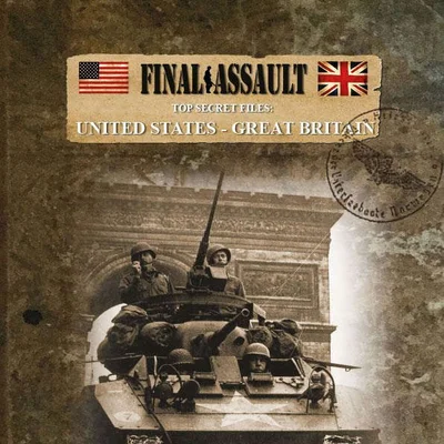 Final Assault: Top Secret Files – United States-Great Britain: Classified – Late War
