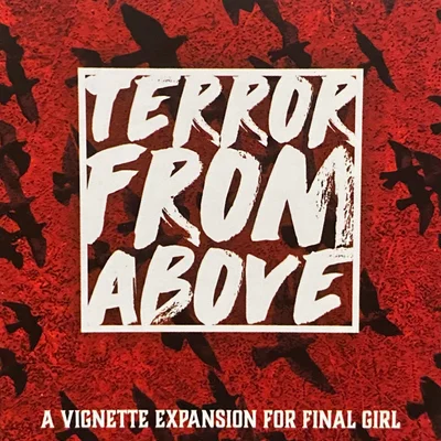 Final Girl: Terror From Above