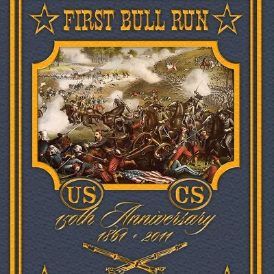 First Bull Run: 150th Anniversary Edition