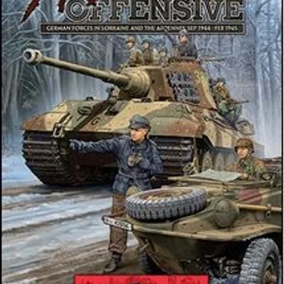 Flames of War: The Ardennes Offensive – German Forces in Lorraine and the Ardennes, Sep 1944 – Feb 1945