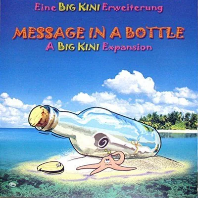 Flaschenpost: Eine Big Kini Erweiterung