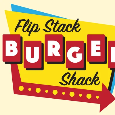 Flip Stack Burger Shack