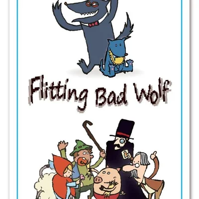 Flitting Bad Wolf