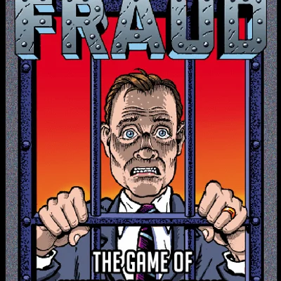 Fraud: The Game of White-Collar Crime