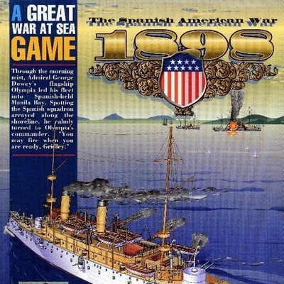 Great War at Sea: 1898, The Spanish American War
