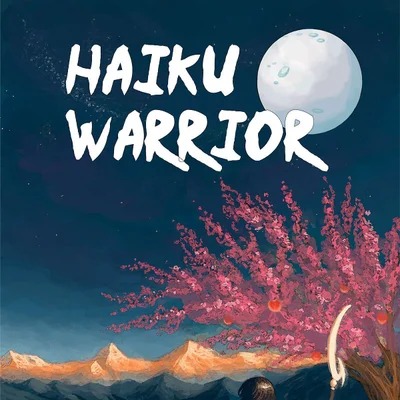 Haiku Warrior