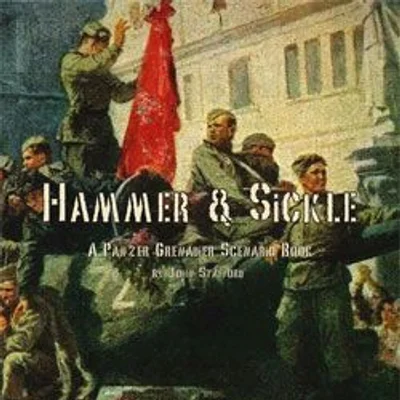 Hammer & Sickle: A Panzer Grenadier Scenario Book