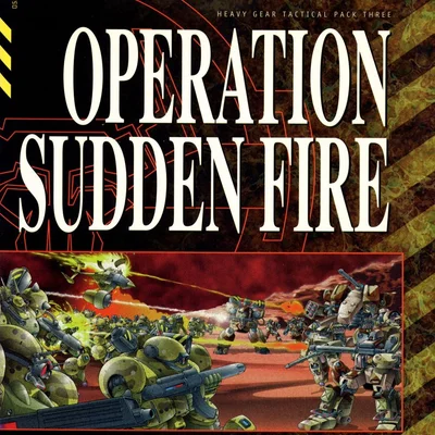 Heavy Gear Tactical Pack Three: Operation Sudden Fire