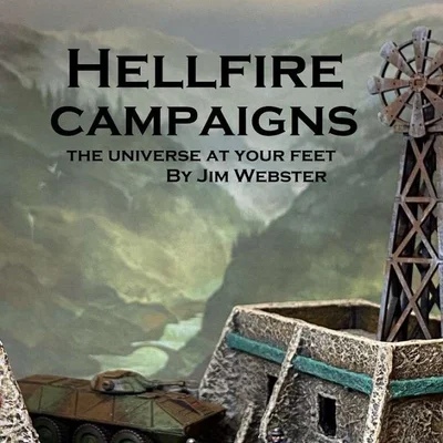 Hellfire Campaigns: The Universe at Your Feet