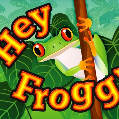 Hey Froggy!
