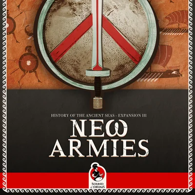 History of the Ancient Seas: Expansion III – New Armies