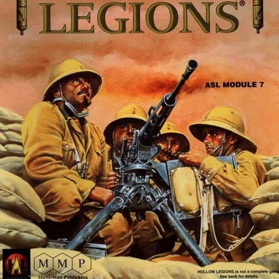 Hollow Legions: ASL Module 7