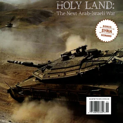 Holyland: Full Spectrum Warfare in the Middle East