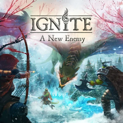 Ignite: A New Enemy