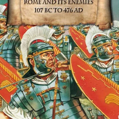 Imperium: Rome and its Enemies 107 BC to 476 AD