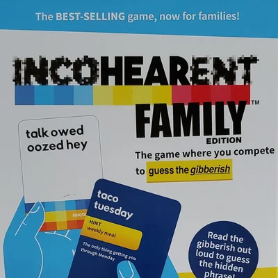 Incohearent: Family Edition