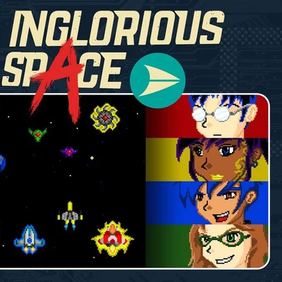 Inglorious Space